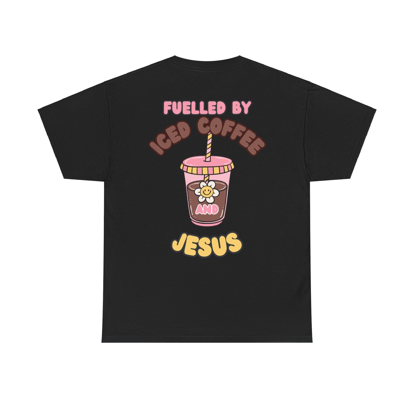 Fueled by Iced Coffee and Jesus Unisex Heavy Cotton Tee - Relaxed Fit Casual Shirt