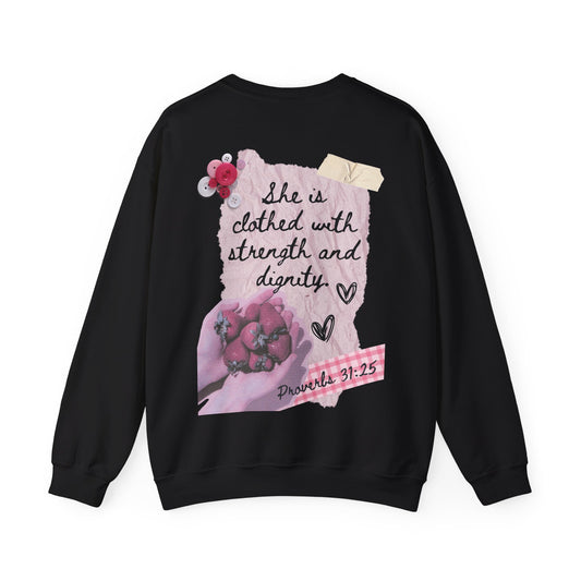 Proverbs 31:25 Strength & Dignity Sweatshirt