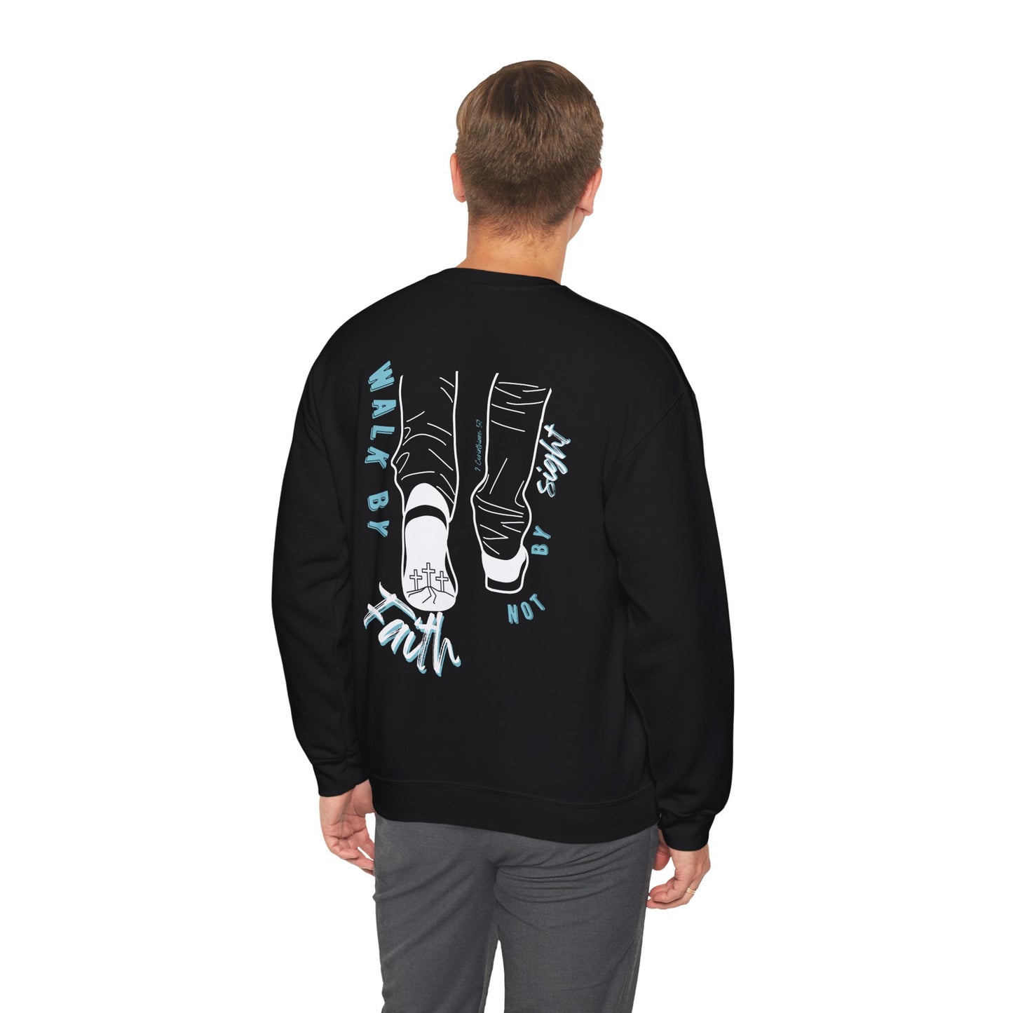 Inspirational Crewneck Sweatshirt - 'Walk by Faith, Not by Sight'