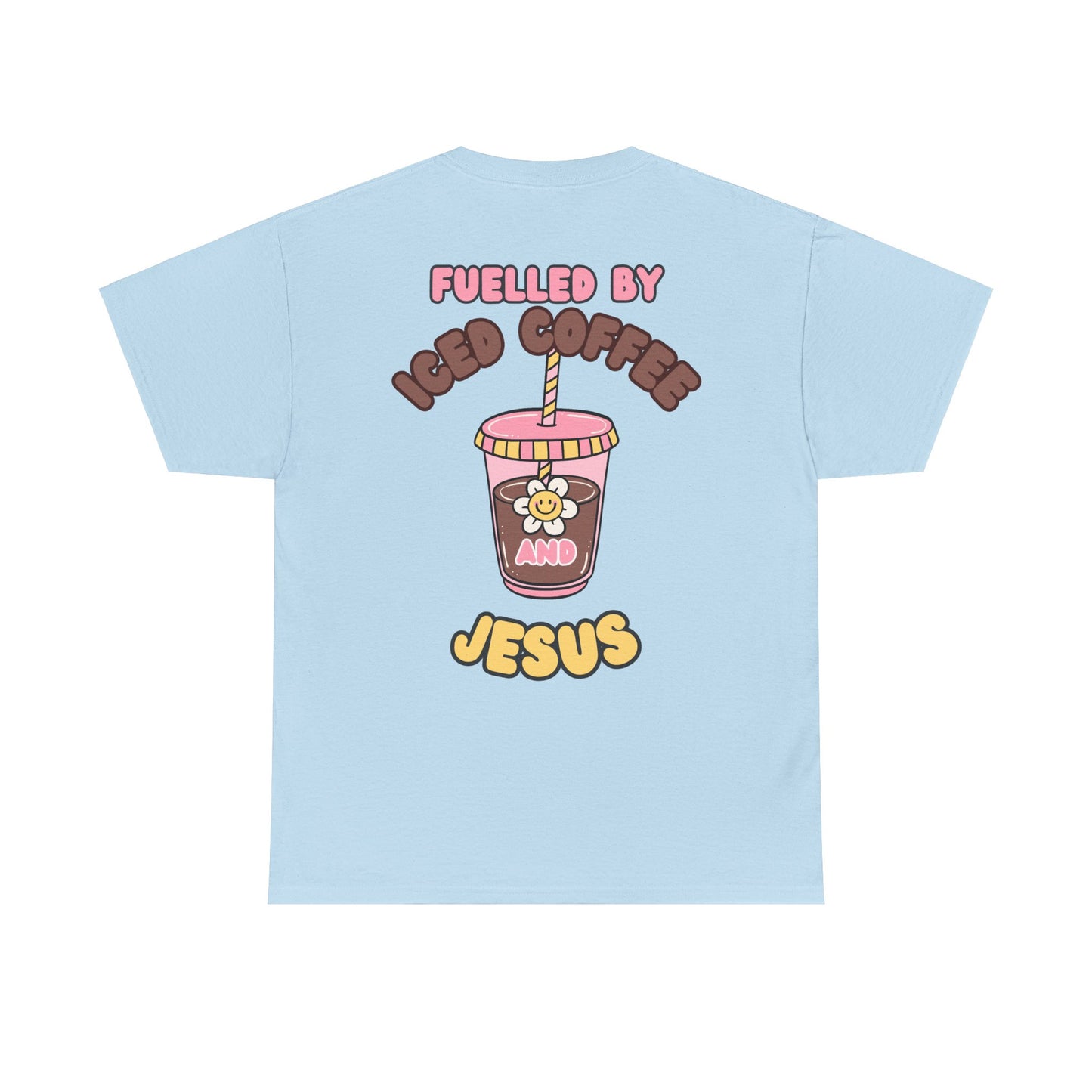 Fueled by Iced Coffee and Jesus Unisex Heavy Cotton Tee - Relaxed Fit Casual Shirt